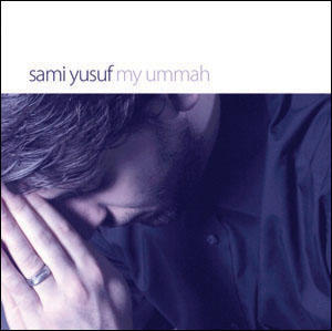 Sami Yusuf - My Ummah