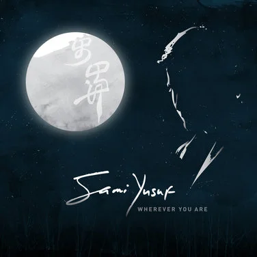 Sami Yusuf - Wherever You Are