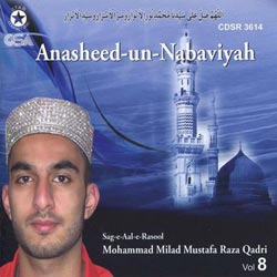 Milad Raza Qadri Anasheed-un-Nabaviyah