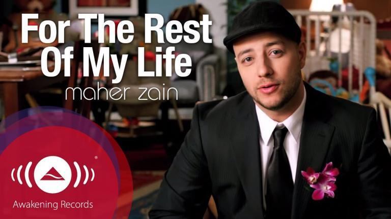 maher zain for the rest of my life lyrics terjemahan